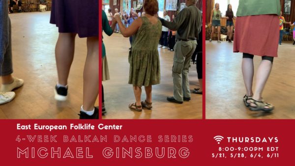 Michael Ginsburg Balkan Dance Series